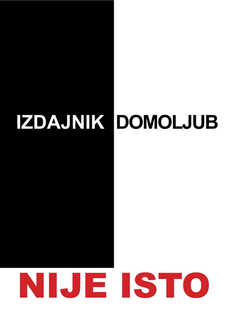 nije isto- izdajnik -domoljub